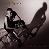 Sinead O'Connor 'Am I Not Your Girl?'