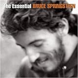 The Essential Bruce Springsteen Bruce Springsteen