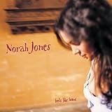 Norah Jones "Feels Like Home"